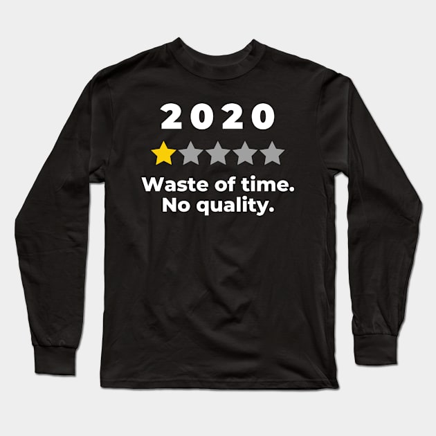 2020 Bad Year One Star Rating Cute Funny Joke October September Sarcastic Class Motivational Inspirational Birthday Gift Long Sleeve T-Shirt by EpsilonEridani